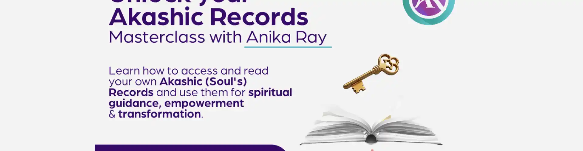 अपने आकाशिक रिकॉर्ड्स मास्टरक्लास को लाइव अनलॉक करें - Online Class by Anika Ray