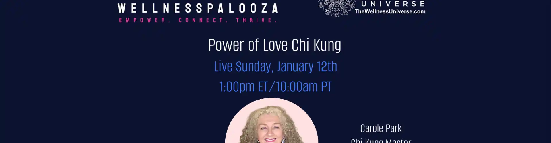 Wellnesspalooza 2025 Power of Love Chi Kung with Carole Park